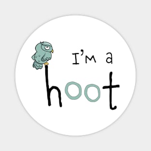 I'm a hoot! Magnet